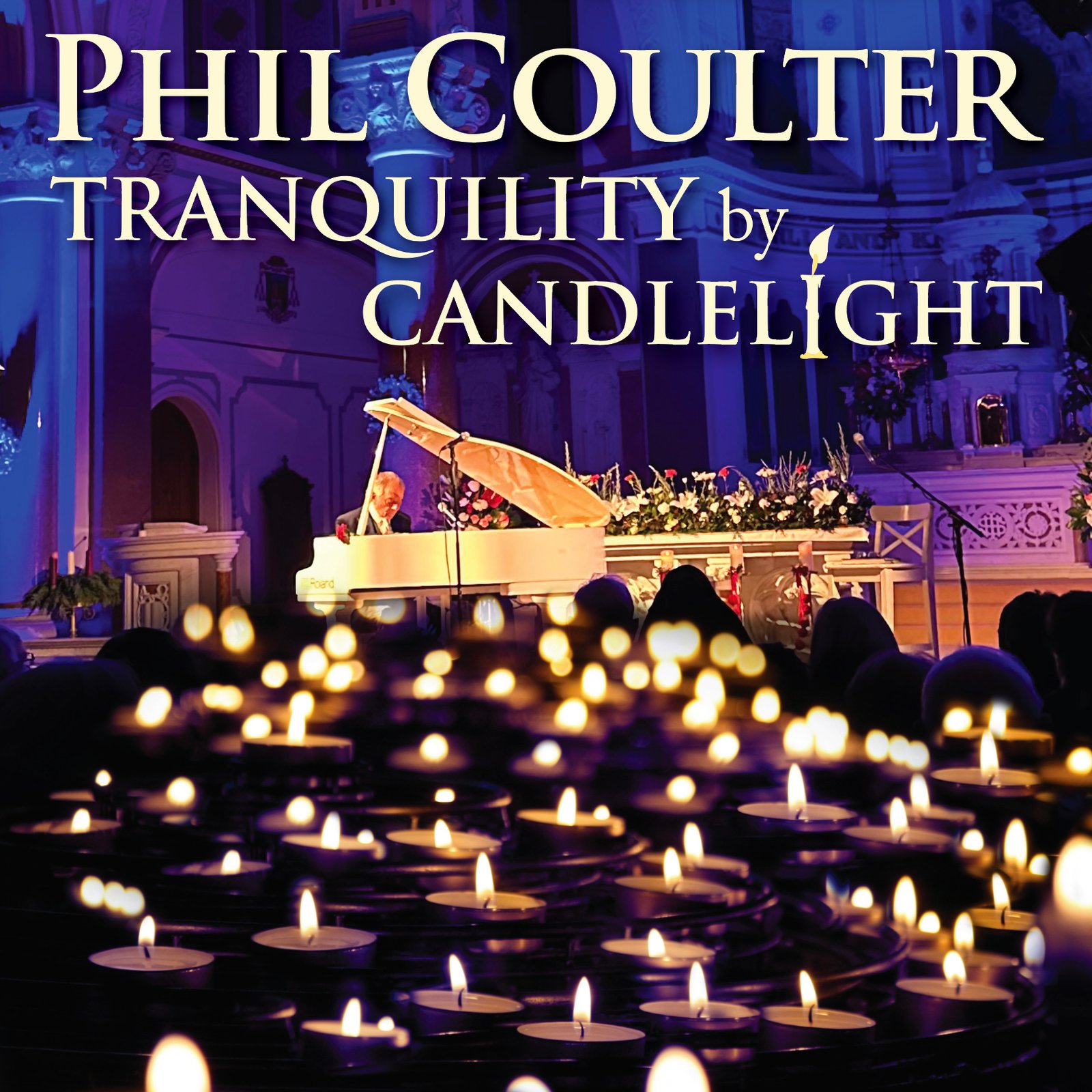 Phil Coulter- Tranquility By Candlelight
